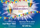 10 DE ABRIL: Comienza un nuevo ciclo de Domingos Diferentes