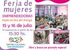Este finde habrá Feria de Mujeres Emprendedoras, especial Día del Amigo