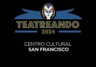 Este viernes comienza el ciclo Teatreando 2024