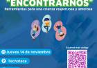 Chárla: ENCONTRARNOS, herramientas para una crianza respetuosa y amorosa