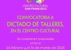 Convocatoria abierta para el dictado de talleres, cursos o seminarios en el Centro Cultural para el ciclo 2025