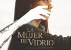 "La mujer de vidrio" la película cordobesa disponible en YouTube 