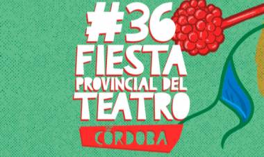 Se presentó la 36° Fiesta Provincial del Teatro de Córdoba