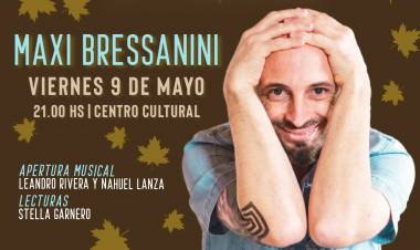 Maxi Bressanini presentará ‘Confesiones’ en el Centro Cultural