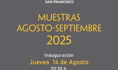 Muestras Agosto-Septiembre 2025 en el Centro Cultural San Francisco
