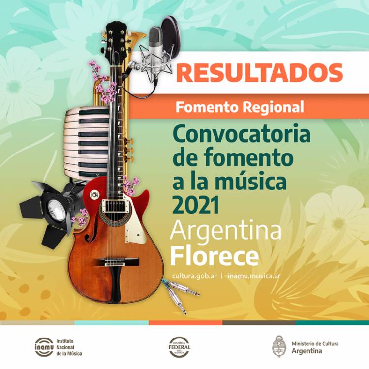 Fomento a la Música 2021 "Argentina Florece"