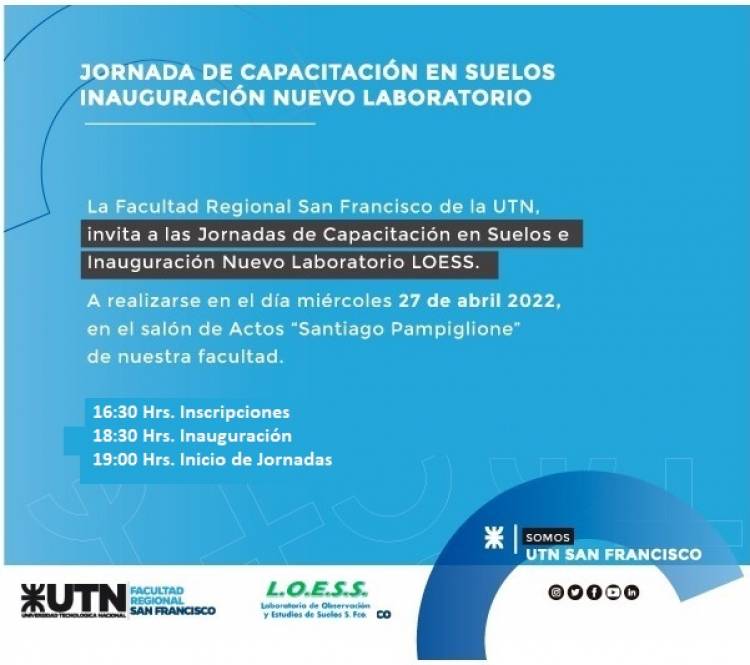 UTN: Se llevarán a cabo las Jornadas de Capacitación en Suelos, y se inaugurará un nuevo laboratorio