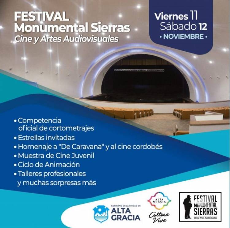  Se realizará en Alta Gracia el Festival Monumental Sierras de Cine y Artes Audiovisuales