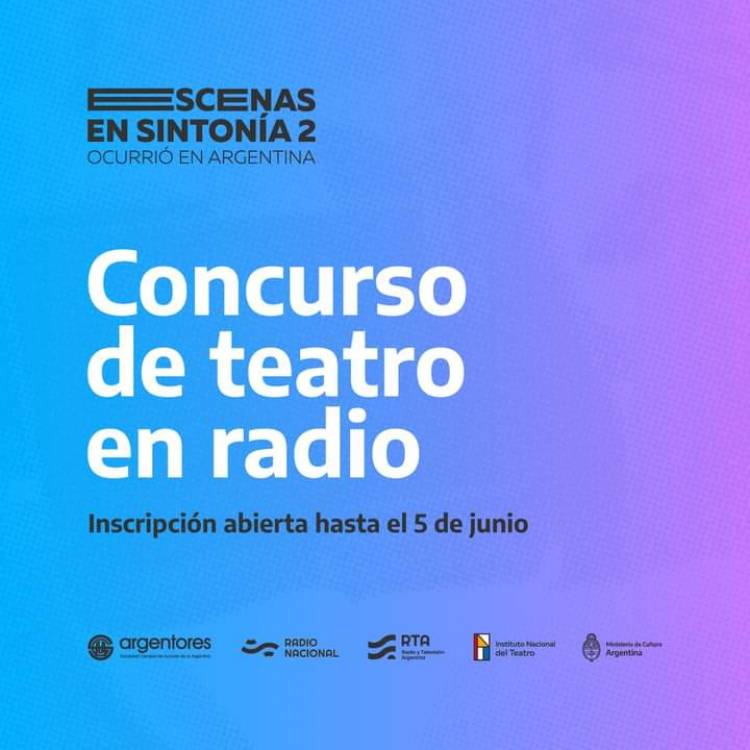 Instituto Nacional del Tetaro: Abrió la convocatoria «Escenas en sINTonía 2: Ocurrió en Argentina»