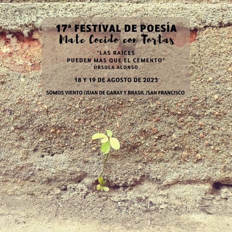 17° Festival de Poesía Mate Cocido con Tortas 