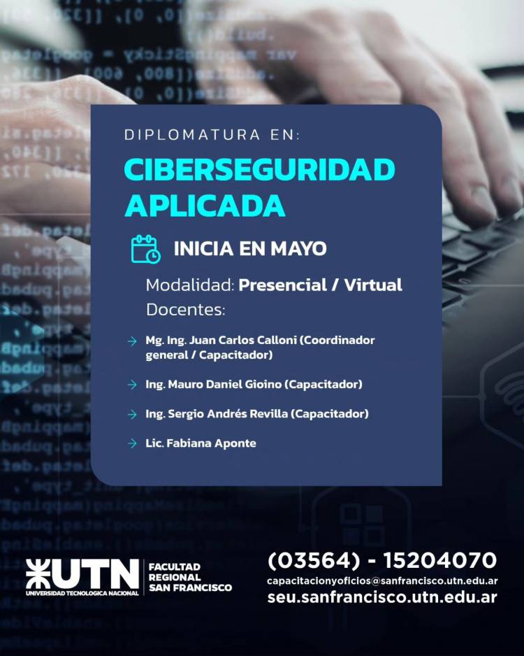 UTN San Francisco abrió las inscripciones para la Diplomatura en Ciberseguridad Aplicada