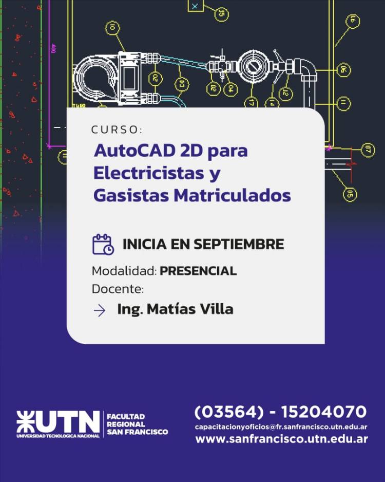 UTN San Francisco inscribe a curso de AutoCAD 2D para gasistas y electricistas