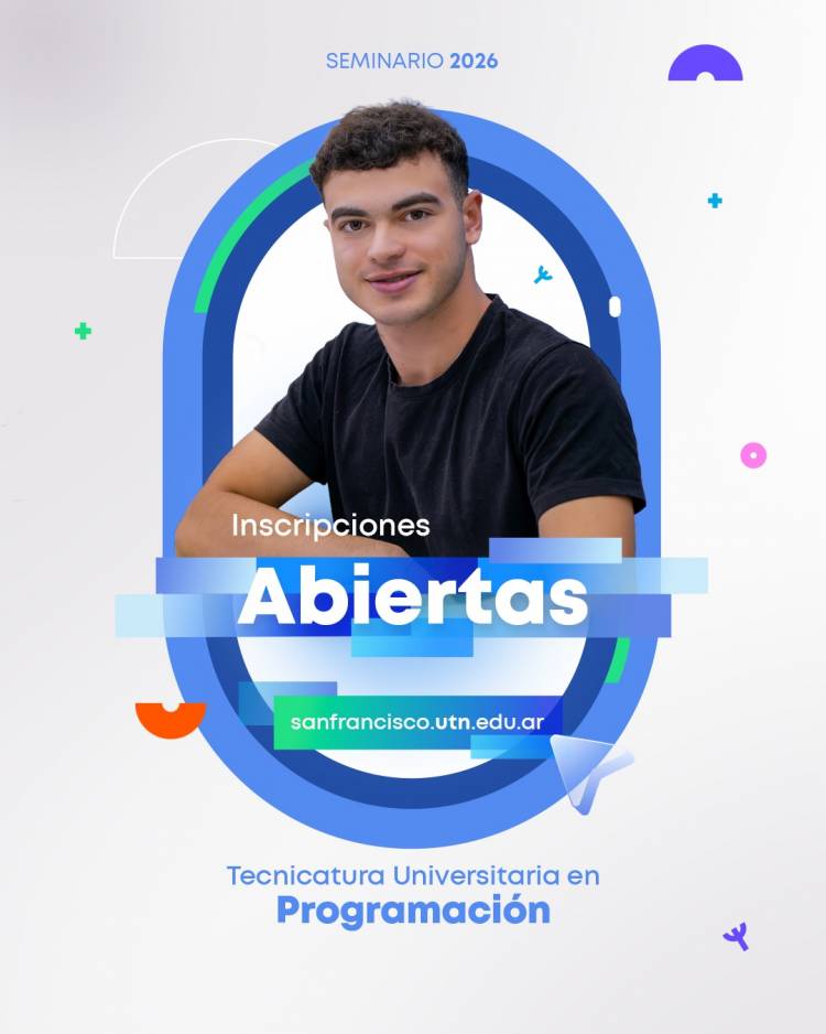 Abrieron las inscripciones al Seminario de Ingreso 2026 de la Tecnicatura Universitaria en Programación en UTN San Fco