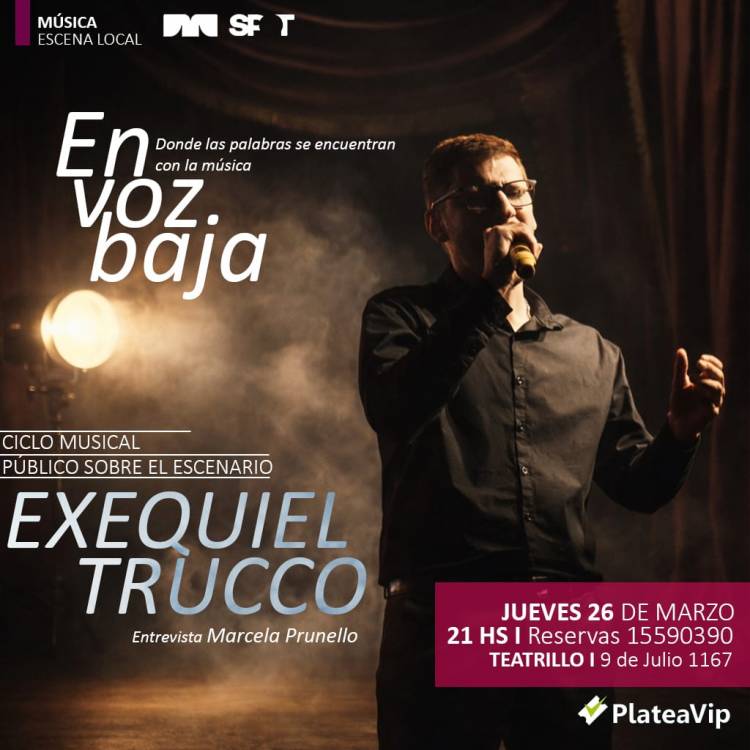 Vuelve “En voz baja al Teatrillo”: este jueves Exequiel Trucco